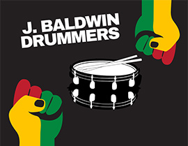 j. baldwin drummers, raised fists and snare drum