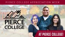 Pirece College Appreciation week flyer featuring three students in front of the Gaspard building and our logo